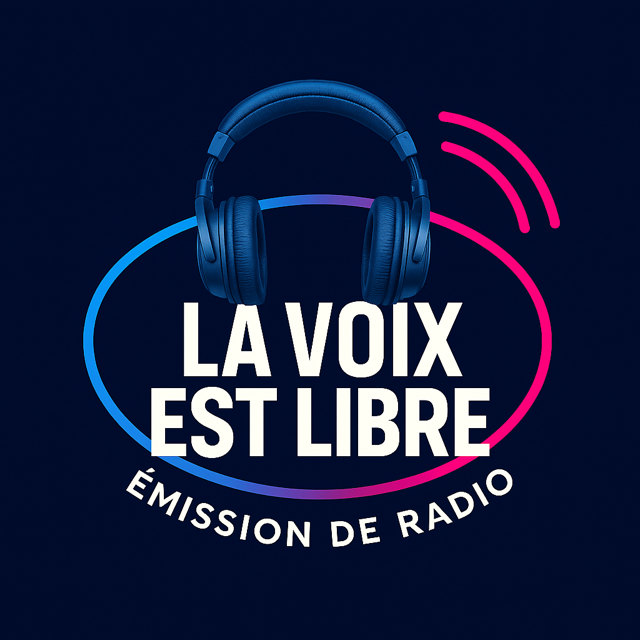 La voix est libre - Mercredi 15 janvier 2026