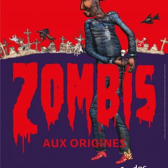 Affiche de l'exposition Zombis au musée des Confluences de Lyon. Le fond représente un cimetière. les tombes, à l'arrière plan, sont blanches. Le sol est d'un violet profond. Le ciel, lui, est rouge. Des spectres et des corbeaux volent au dessus du cimetière. Légèrement décalé du centre de l'affiche, mais prenant toute sa hauteur, un personnage filiforme semblant être une marionnette faite de lambeaux de chair avance. Il porte un costume en jean, un haut de forme en jean avec un symbole de pirate, et des chaussures rouges. Il a dans sa main une canne surmontée d'un crâne. Sanginolant, en gros, en rouge, le titre de l'exposition vient le surplomber, se plaçant au centre de l'image et de nos attentions "ZOMBIS". Juste en dessous, en rouge, le sous-titre "Aux origines". En haut, en blanc, les dates "17 octobre 2025/16 août 2026" Puis "Exposition, Lyon". En bas du titre, en dessous du pied gauche du personnage, légèrement sur la droite de l'image, le logo du musée des Confluences. Et puis, tout en bas, les logos de la Métropole Grand Lyon, du Musée du Quai Branly Jacques Chirac, de TCL, d'UGC et de CityCrunch.